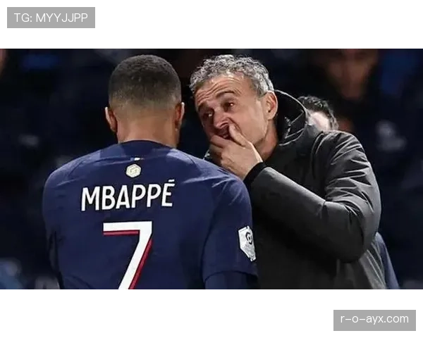 恩里克更衣室管理显成效，球队士气高涨引关注